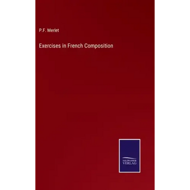 Exercises in French Composition