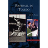 Baseball in Toledo