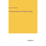 A Primary Dictionary of the English Language