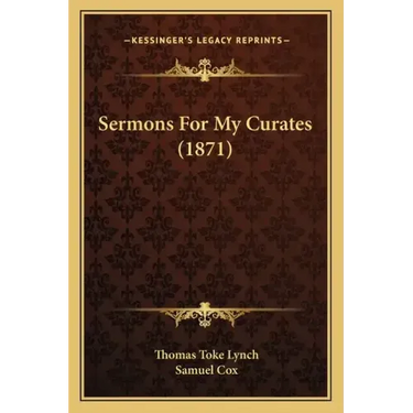 Sermons for My Curates (1871)
