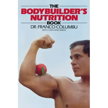 The Bodybuilder's Nutrition Book