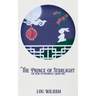 The Prince of Starlight: The Heir to Moondust: Book One