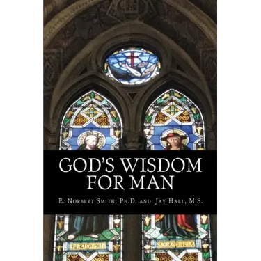 God's Wisdom for Man