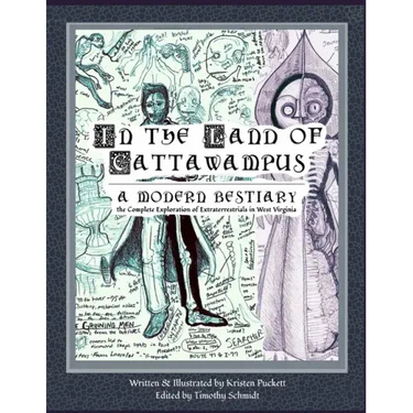 In the Land of Cattawampus: the Complete Exploration of Extraterrestrials in West Virginia