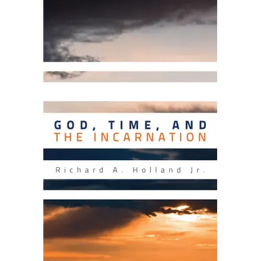 God, Time, and the Incarnation