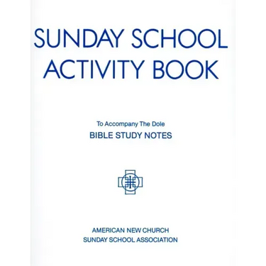 Sunday School Activity Book, Series 3: To accompany Bible Study Notes, by Anita S. Dole