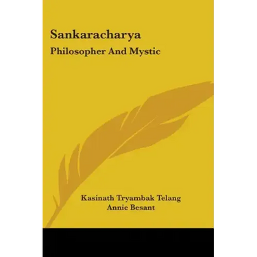 Sankaracharya: Philosopher And Mystic