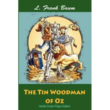 The Tin Woodman of Oz