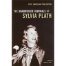 The Unabridged Journals of Sylvia Plath