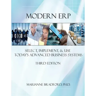 Modern ERP: Select, Implement, and Use Today's Advanced Business Systems