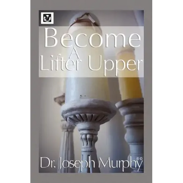 Become a Lifter-Upper