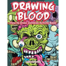 Drawing Blood: How to Draw Zombies Activity Book