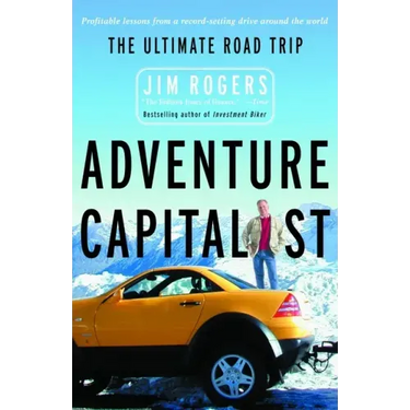 Adventure Capitalist: The Ultimate Road Trip