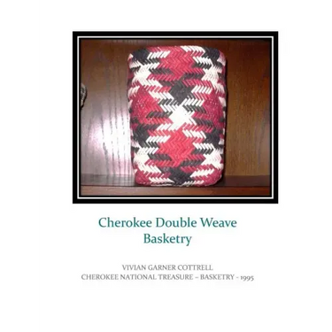 Cherokee Double Weave Basketry