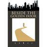 Beside the Golden Door
