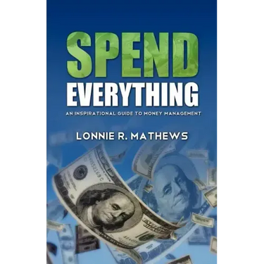 Spend Everything