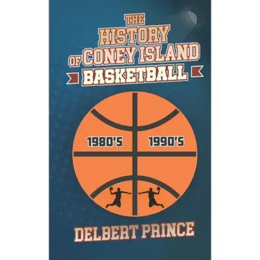 The History of Coney Island Basketball