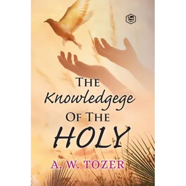The Knowledge of the holy