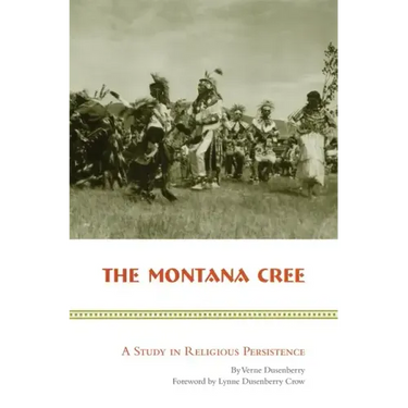 The Montana Cree: A Study in Religious Persistence
