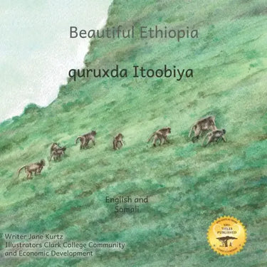 Beautiful Ethiopia: The Diverse Ecosystems of East Africa in Somali and English