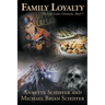 Family Loyalty: The Oak Grove Chronicles, Book 5