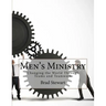 Men's Ministry: Changing the World with Teams and Teamwork
