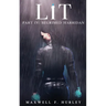 LiT: Part 4 - Begrimed Harridan (Hardback)
