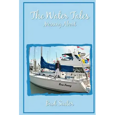 The Water Tales: Messing About