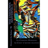 The Unknown Masterpiece: La Comédie Humaine: Le Chef-d'oeuvre inconnu