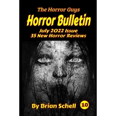 Horror Bulletin Monthly July 2022