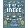 Time to Hygge