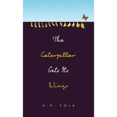 The Caterpillar Gets Its Wings