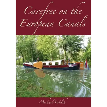 Carefree on the European Canals