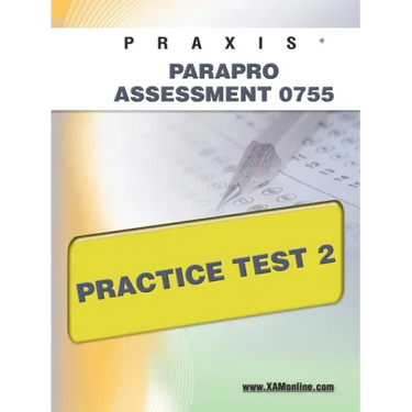 Praxis Parapro Assessment 0755 Practice Test 2