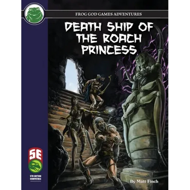 Death Ship of the Roach Princess 5e