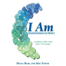 I Am: Transformed in Him: A Meditative Bible Study (All 12 Studies in One Volume)