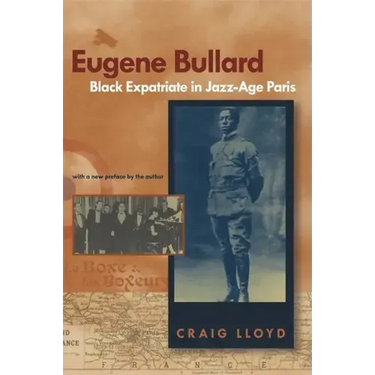 Eugene Bullard, Black Expatriate in Jazz Age Paris