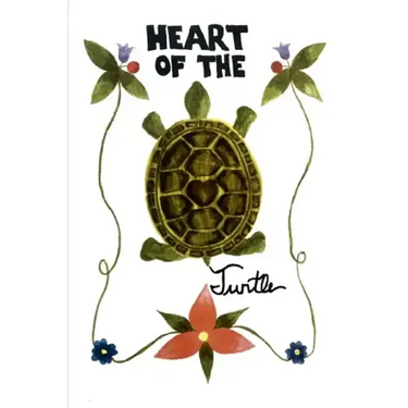 Heart of the Turtle: A Poetry Anthology