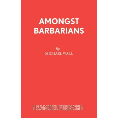 Amongst Barbarians