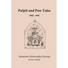 Pulpit and Pew Tales: 1842 - 1992