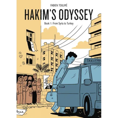 Hakim's Odyssey: Book 1: From Syria to Turkey