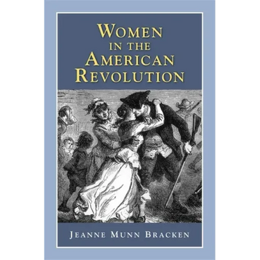 Women in the American Revolution