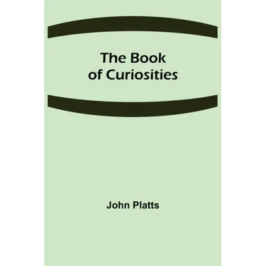 The Book of Curiosities