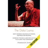 Dalai Lama: Most Inspiring Teachings of Wisdom, Happiness and Meaning, Shared by the Dalai Lama for a Life of Fulfillment and Compassion