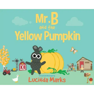 Mr. B and the Yellow Pumpkin