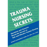 Trauma Nursing Secrets