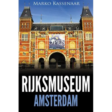 Rijksmuseum Amsterdam: Highlights of the Collection