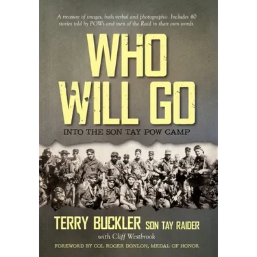 Who Will Go: Into the Son Tay POW Camp