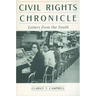 Civil Rights Chronicle: Letters from the South