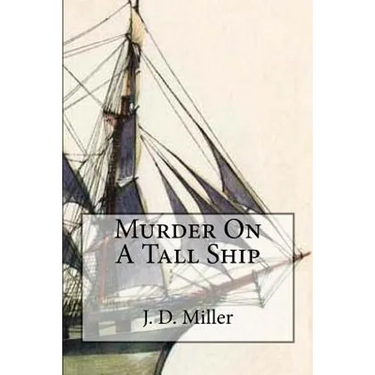 Murder On A Tall Ship